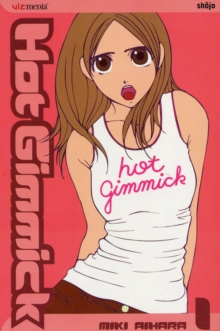 Hot Gimmick : v. 1, Paperback Book Hot Gimmick : v. 1, Paperback Book