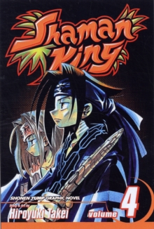 Shaman King : v. 4, Paperback Book Shaman King : v. 4, Paperback Book