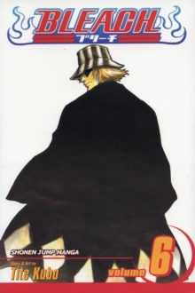 Bleach, Vol. 6, Paperback Book Bleach, Vol. 6, Paperback Book