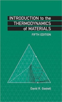 Introduction to the Thermodynamics of Materials, Hardback Book Introduction to the Thermodynamics of Materials, Hardback Book