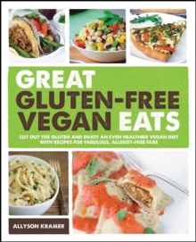 Great Gluten-Free Vegan Eats, Paperback Book Great Gluten-Free Vegan Eats, Paperback Book