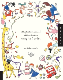 Illustration School: Let's Draw Magical Color, Paperback Book Illustration School: Let's Draw Magical Color, Paperback Book
