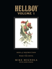 Hellboy Library Volume 1: Seed of Destruction and Wake the Devil, Hardback Book Hellboy Library Volume 1: Seed of Destruction and Wake the Devil, Hardback Book
