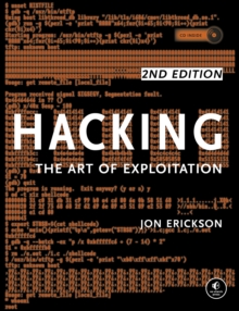 Hacking: The Art of Exploitation 2e, Paperback Book Hacking: The Art of Exploitation 2e, Paperback Book
