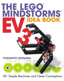 The LEGO MINDSTORMS EV3 Idea Book, Paperback Book The LEGO MINDSTORMS EV3 Idea Book, Paperback Book