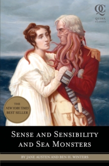 Sense and Sensibility and Sea Monsters, Paperback Book Sense and Sensibility and Sea Monsters, Paperback Book