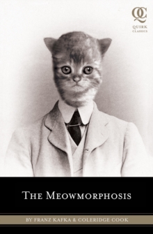 The Meowmorphosis, Paperback The Meowmorphosis, Paperback