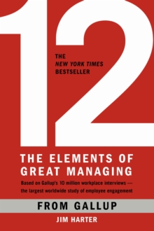 12 : The Elements of Great Managing, Hardback 12 : The Elements of Great Managing, Hardback