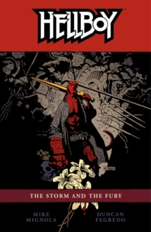 Hellboy Volume 12: The Storm And The Fury, Paperback Book Hellboy Volume 12: The Storm And The Fury, Paperback Book