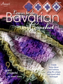 Learn to Do Bavarian Crochet, Paperback Book Learn to Do Bavarian Crochet, Paperback Book