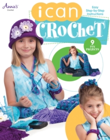 I Can Crochet, Paperback Book I Can Crochet, Paperback Book