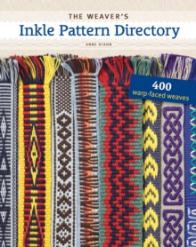Weaver's Inkle Patten Directory : 400 Warp-Faced Weaves, Spiral bound Book Weaver's Inkle Patten Directory : 400 Warp-Faced Weaves, Spiral bound Book