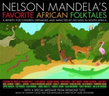 Nelson Mandela's Favorite African Folktales, CD-Audio Book Nelson Mandela's Favorite African Folktales, CD-Audio Book