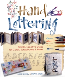Hand Lettering : Simple, Creative Styles for Cards, Scrapbooks & More, Paperback Book Hand Lettering : Simple, Creative Styles for Cards, Scrapbooks & More, Paperback Book
