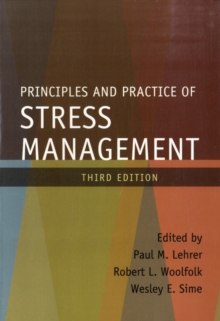 Principles and Practice of Stress Management, Paperback Book Principles and Practice of Stress Management, Paperback Book