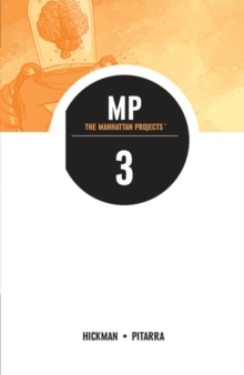 The Manhattan Projects Volume 3, Paperback Book The Manhattan Projects Volume 3, Paperback Book