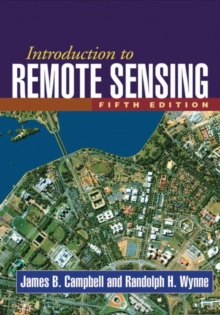 Introduction to Remote Sensing, Hardback Introduction to Remote Sensing, Hardback