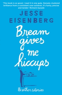 Bream Gives Me Hiccups : And Other Stories, Paperback Book Bream Gives Me Hiccups : And Other Stories, Paperback Book