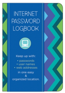Internet Password Logbook - Pattern Edition : Keep track of: usernames, passwords, web addresses in one easy & organized location, Hardback Book Internet Password Logbook - Pattern Edition : Keep track of: usernames, passwords, web addresses in one easy & organized location, Hardback Book