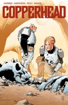 Copperhead Volume 1: A New Sheriff in Town, Paperback Book Copperhead Volume 1: A New Sheriff in Town, Paperback Book