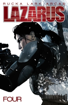 Lazarus : Poison Poison Volume 4, Paperback Lazarus : Poison Poison Volume 4, Paperback