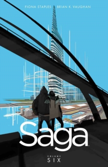 Saga Volume 6, Paperback Book Saga Volume 6, Paperback Book