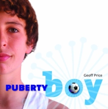 Puberty Boy, Paperback Book Puberty Boy, Paperback Book