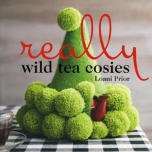 Really Wild Tea Cosies, Paperback Book Really Wild Tea Cosies, Paperback Book
