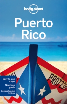 Lonely Planet Puerto Rico, Paperback Lonely Planet Puerto Rico, Paperback