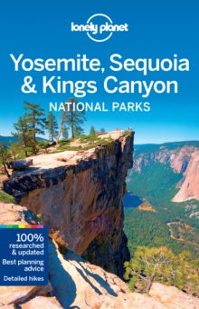 Lonely Planet Yosemite, Sequoia & Kings Canyon National Parks, Paperback Book Lonely Planet Yosemite, Sequoia & Kings Canyon National Parks, Paperback Book