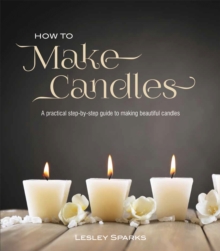 How to Make Candles, Paperback Book How to Make Candles, Paperback Book