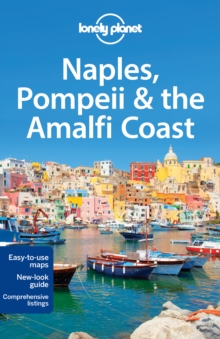 Lonely Planet Naples, Pompeii & the Amalfi Coast, Paperback Book Lonely Planet Naples, Pompeii & the Amalfi Coast, Paperback Book
