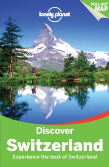Lonely Planet Discover Switzerland, Paperback Lonely Planet Discover Switzerland, Paperback