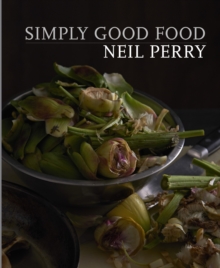 Simply Good Food, Hardback Book Simply Good Food, Hardback Book