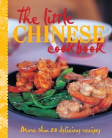 The Little Chinese Cookbook, Hardback Book The Little Chinese Cookbook, Hardback Book