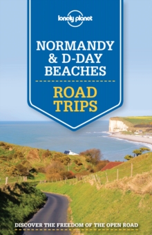Lonely Planet Normandy & D-Day Beaches Road Trips, Paperback Book Lonely Planet Normandy & D-Day Beaches Road Trips, Paperback Book