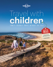 Travel with Children : The Essential Guide for Travelling Families, Paperback Book Travel with Children : The Essential Guide for Travelling Families, Paperback Book