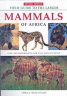 Field Guide to Larger Mammals of Africa, Paperback Book Field Guide to Larger Mammals of Africa, Paperback Book