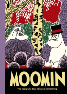 Moomin: Book 9 : The Complete Lars Jansson Comic Strip Book 9, Hardback Book Moomin: Book 9 : The Complete Lars Jansson Comic Strip Book 9, Hardback Book