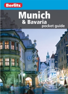 Berlitz: Munich and Bavaria Pocket Guide, Paperback Book Berlitz: Munich and Bavaria Pocket Guide, Paperback Book