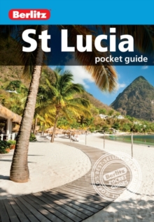 Berlitz: St Lucia Pocket Guide, Paperback Berlitz: St Lucia Pocket Guide, Paperback