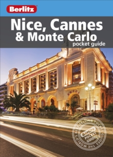Berlitz: Nice, Cannes & Monte Carlo Pocket Guide, Paperback Book Berlitz: Nice, Cannes & Monte Carlo Pocket Guide, Paperback Book
