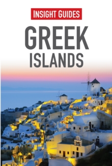 Insight Guides: Greek Islands, Paperback Insight Guides: Greek Islands, Paperback