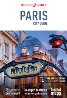Insight Guides: Paris City Guide, Paperback Book Insight Guides: Paris City Guide, Paperback Book