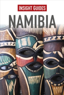 Insight Guides: Namibia, Paperback Book Insight Guides: Namibia, Paperback Book