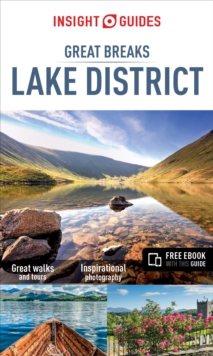 Insight Guides: Great Breaks Lake District, Paperback Book Insight Guides: Great Breaks Lake District, Paperback Book