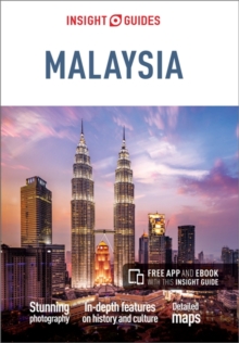 Insight Guides: Malaysia : APA, Paperback Insight Guides: Malaysia : APA, Paperback