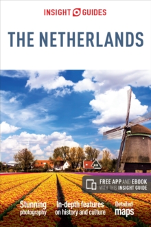 Insight Guides: Netherlands, Paperback Book Insight Guides: Netherlands, Paperback Book