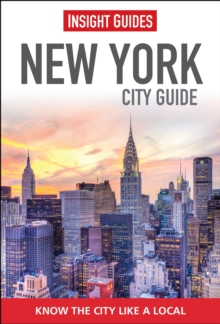 Insight Guides: New York City Guide, Paperback Insight Guides: New York City Guide, Paperback