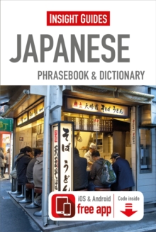 Insight Guides Phrasebooks: Japanese, Paperback Book Insight Guides Phrasebooks: Japanese, Paperback Book